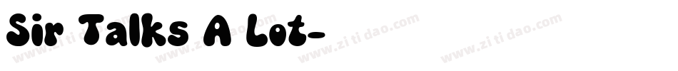 Sir Talks A Lot字体转换